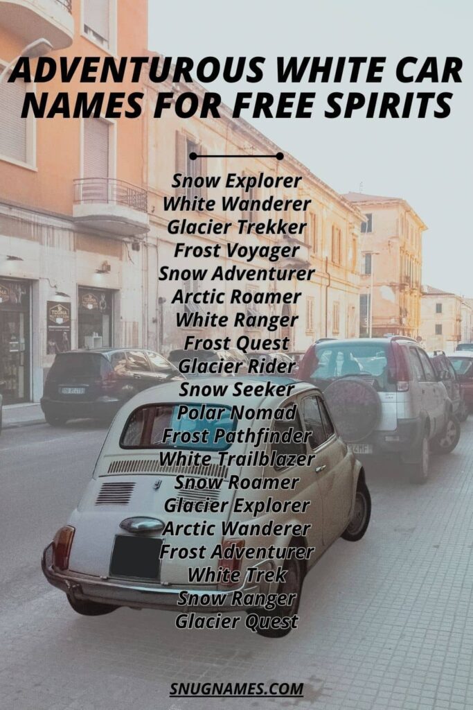Adventurous White Car Names for Free Spirits