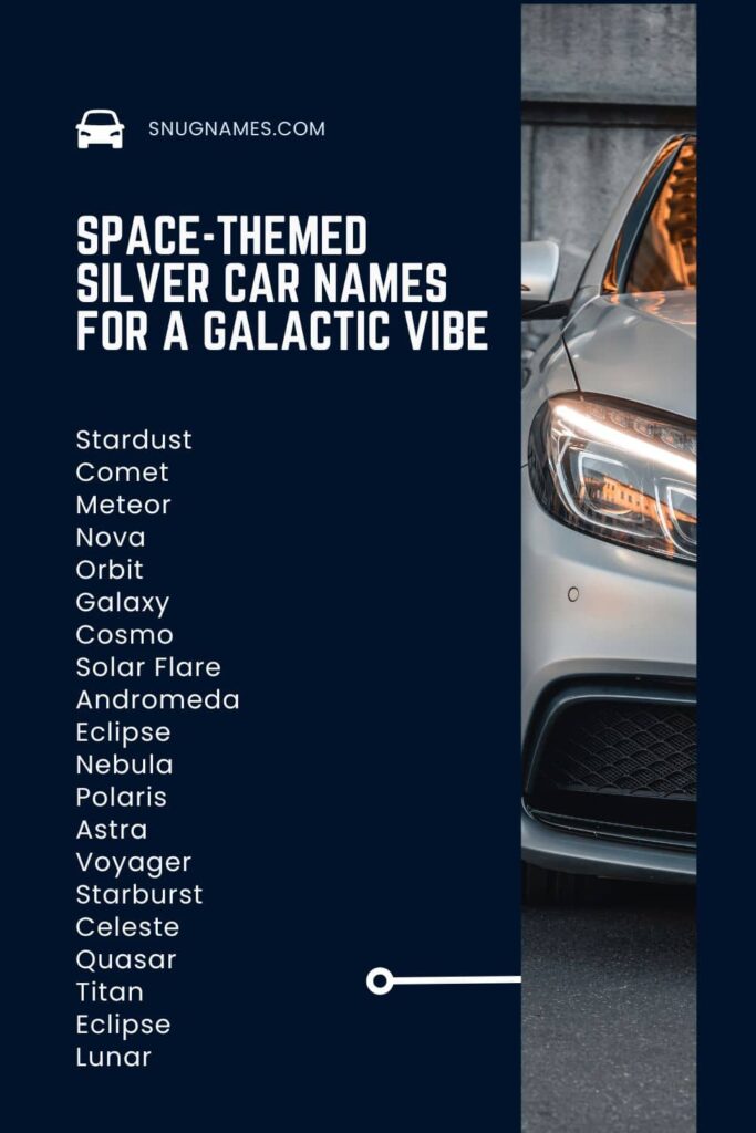 Space-Themed Silver Car Names for a Galactic Vibe
