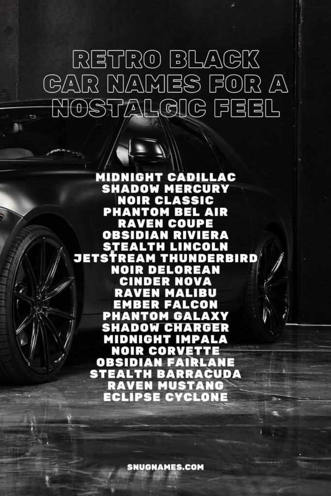 Retro Black Car Names for a Nostalgic Feel