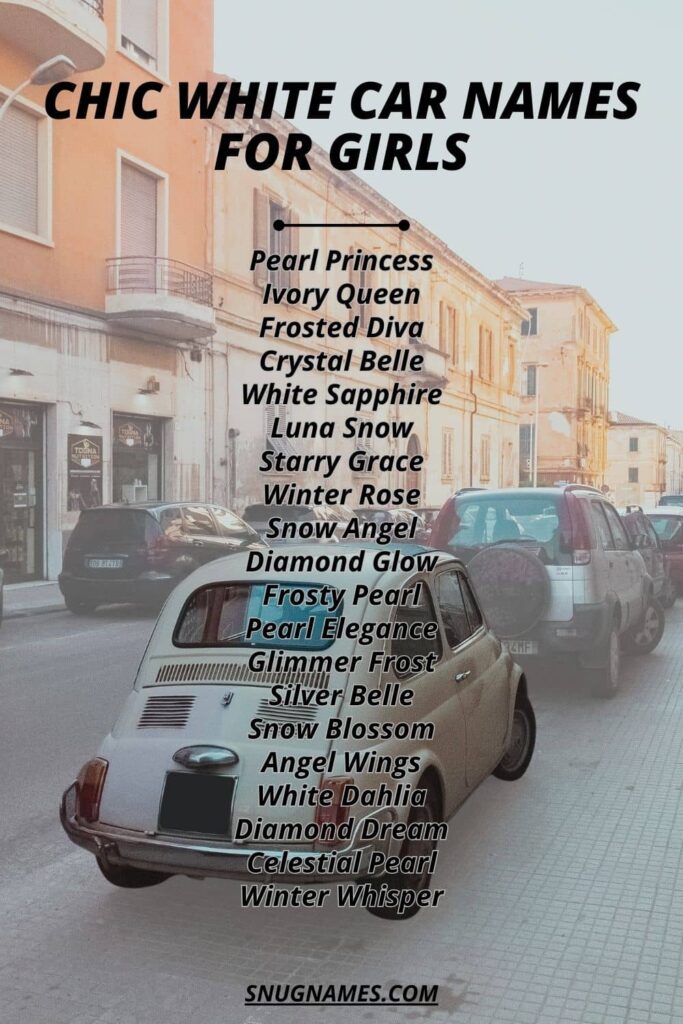 Chic White Car Names for Girls