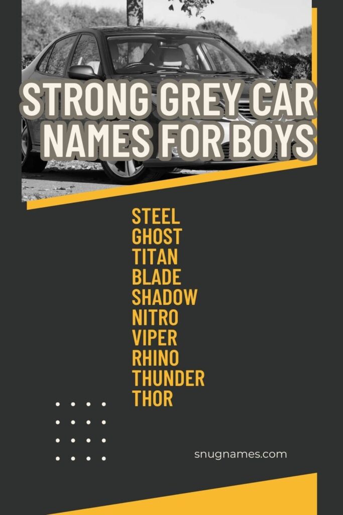 Strong Grey Car Names for Boys