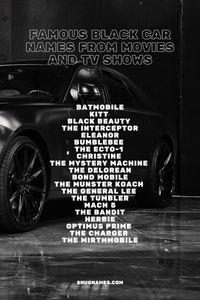 Famous Black Car Names from Movies and TV Shows
