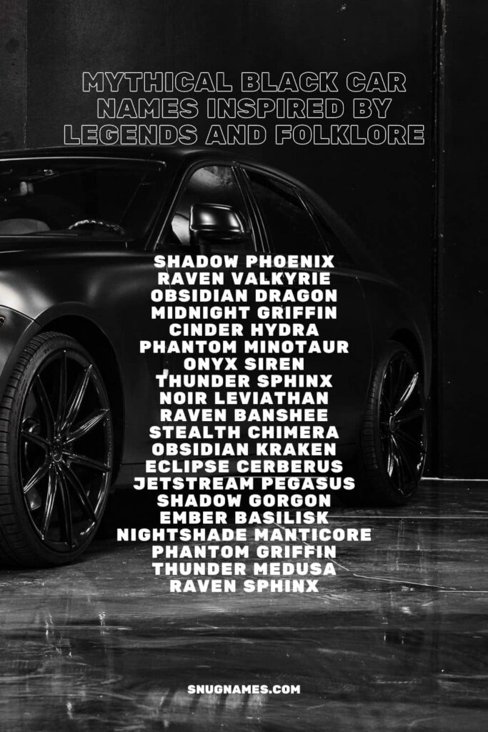 Mythical Black Car Names Inspired by Legends and Folklore